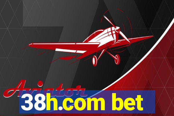 38h.com bet